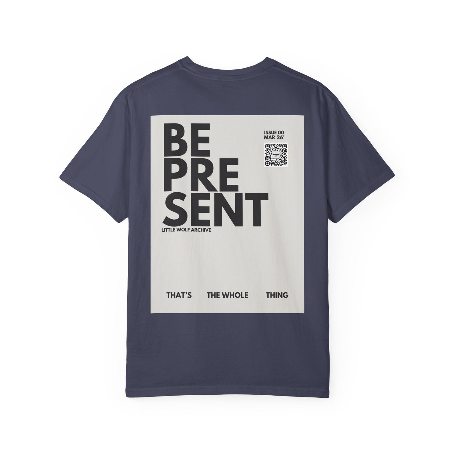 Issue 00 Be Present