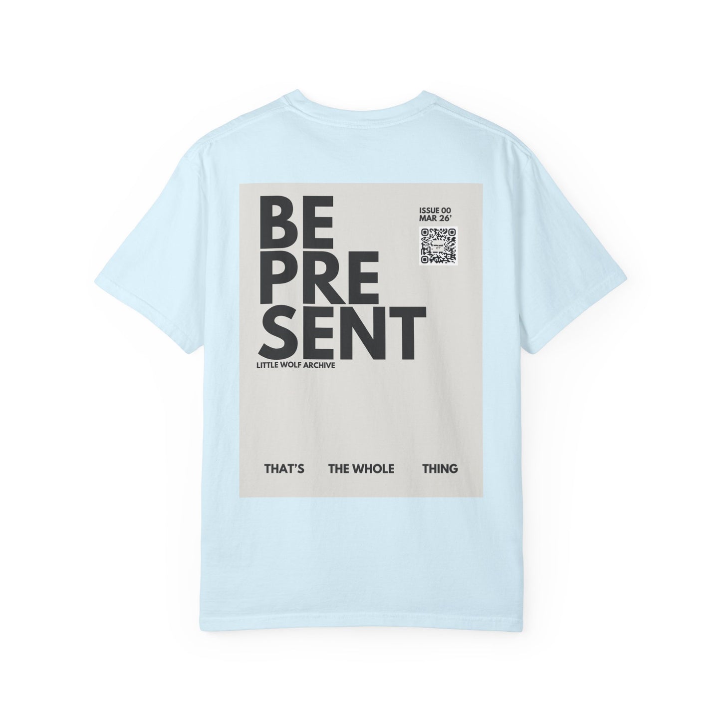 Issue 00 Be Present
